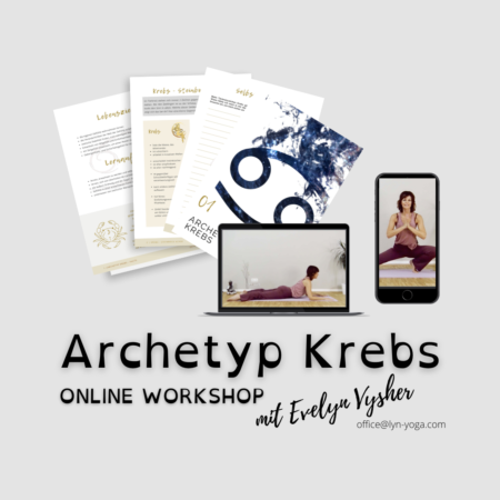 Archetyp Krebs Online Workshop @lynYOGA mit Evelyn Vysher