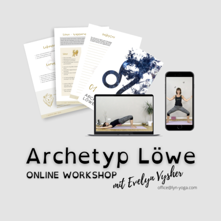 Archetyp Löwe Online Workshop @lynYOGA mit Evelyn Vysher