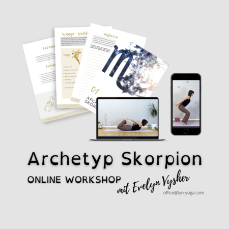 Archetyp Skorpion Online Workshop @lynYOGA mit Evelyn Vysher