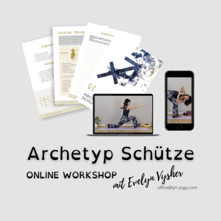 Archetyp Schütze Online Workshop @lynYOGA mit Evelyn Vysher