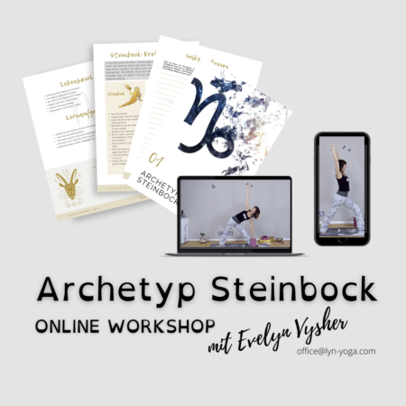 Archetyp Steinbock Online Workshop @lynYOGA mit Evelyn Vysher