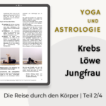 OeAV Artikel von Evelyn Vysher | Yoga und Astrologie - Eine Reise durch den Körper | 2. Quadrant